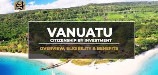 Unlock New Opportunities Vanuatu Citizenship by Investment 2026